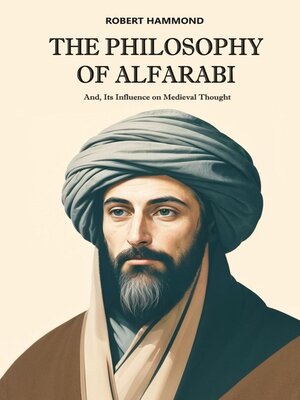cover image of The Philosophy of Alfarabi